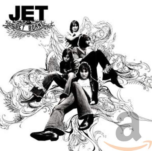 Jet - Get Born (Limited Edition) - Zortam Music