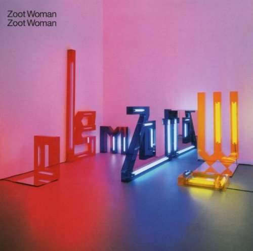 Zoot Woman - Woman Wonder Lyrics - Zortam Music