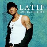 Love in the First album art by Latif