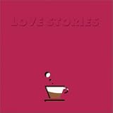 LOVE STORIES II(CCCD)