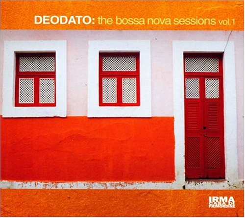 The Bossa Nova Sessions, Vol. 1