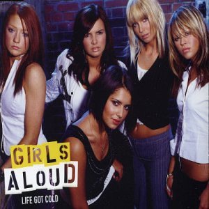 Girls Aloud - Life Got Gold (2 Mixes) (4 Tracks) - Zortam Music