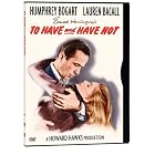 To Have and Have Not by 