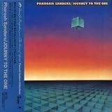 Journey to the One Import by Pharoah Sanders
