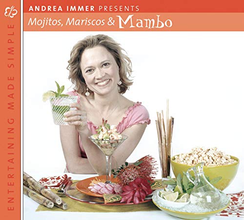 Entertaining Made Simple: Mojitos Mariscos & Mambo