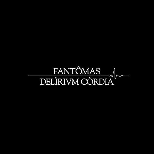 Fantômas - Delirium Cordia - Zortam Music