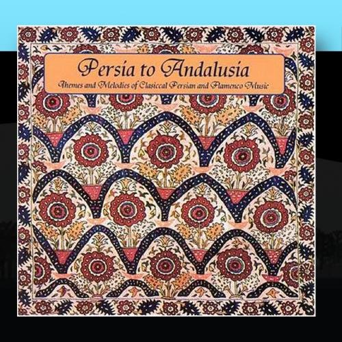 Persia to Andalusia