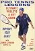 Pro Tennis Lessons: Ultimate Volleys & Net Game
