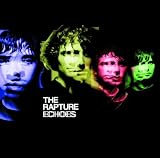 Echoes by The Rapture