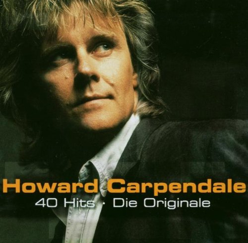 Howard Carpendale - 40 Hits - Die Originale - Zortam Music