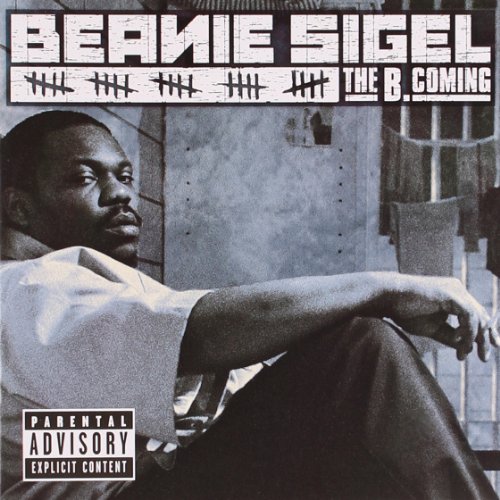 Beanie Sigel - The B.Coming - Zortam Music