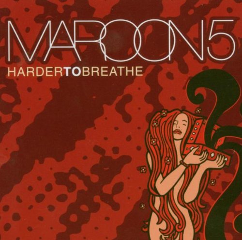 Maroon 5 - Harder to Breathe - Zortam Music