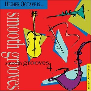 Smooth Grooves, Vol. 4