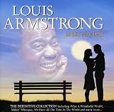 Louis Armstrong at His Very Best by Louis Armstrong