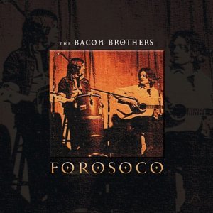 Forosoco by The Bacon Brothers album cover