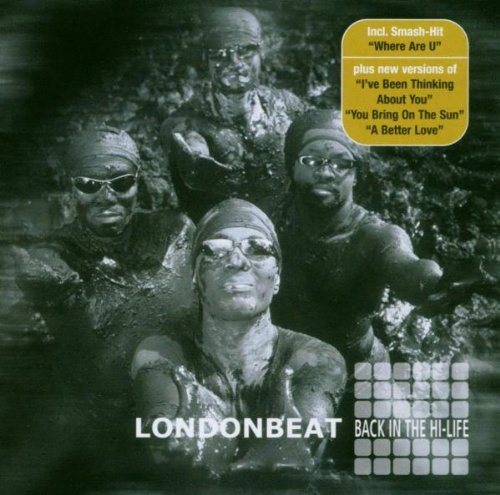 Londonbeat - Back In The Hi Life - Zortam Music
