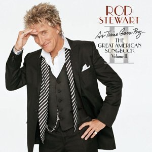 Rod Stewart - As Time Goes By: The Great American Songbook, Vol. 2 - Zortam Music