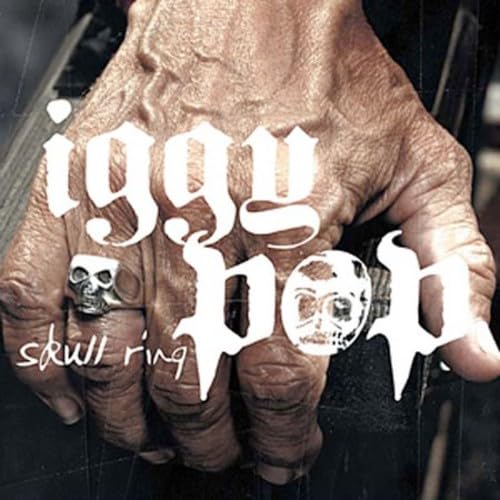 Iggy Pop - Skull Ring - Zortam Music