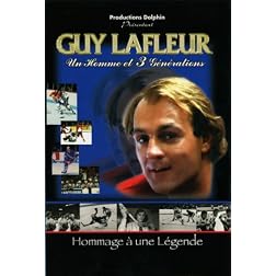 Guy Lafleur Un Homme Et 3 Generation