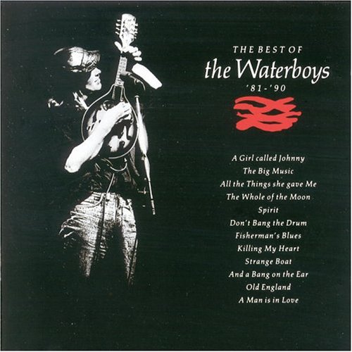 The Waterboys - The Best of the Waterboys: 1981-1990 - Zortam Music