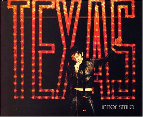 Texas - Inner Smile, Pt. 2 - Zortam Music