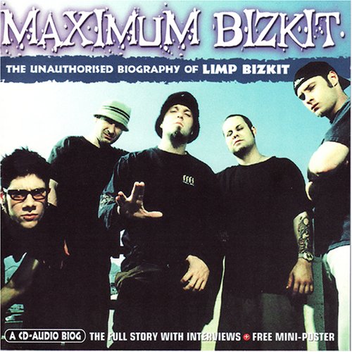 Limp Bizkit - Maximum Bizkit - Zortam Music