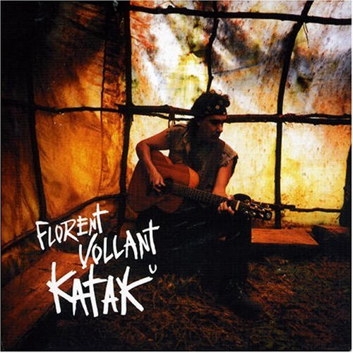 Florent Vollant - Katak - Zortam Music