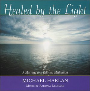 Healed by the Light