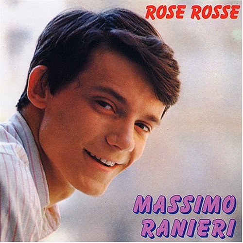 Massimo Ranieri - Rose Rosse - Zortam Music