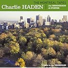 The Montreal Tapes by  Charlie Haden, Joe Henderson, and Al Foster 