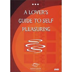 Better Sex Video: A Lover's Guide to Self Pleasuring DVD