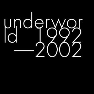 Underworld - New Hits 