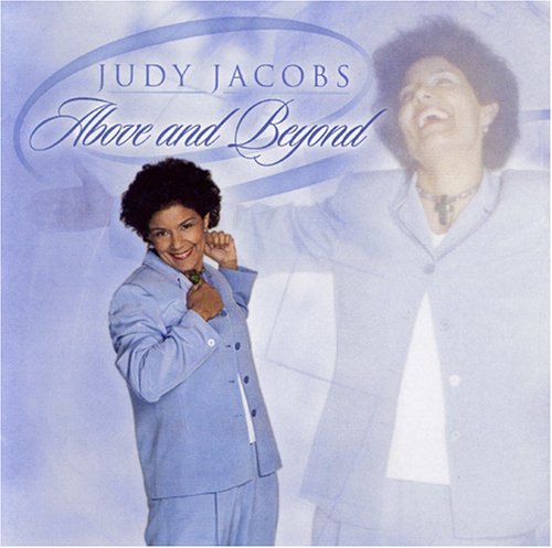 Judy Jacobs - Above and Beyond - Zortam Music