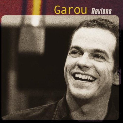 Garou - Reviens - Zortam Music