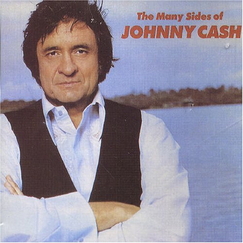 Johnny Cash - Many Sides of Johnny Cash - Zortam Music