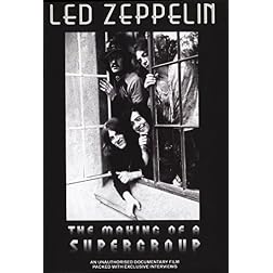 Led Zeppelin: The Making of a Supergroup