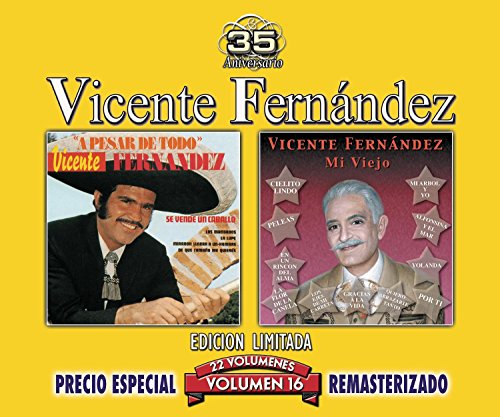 A Pesar de Todo/Vicente le Canta a America Latina, Vol. 16