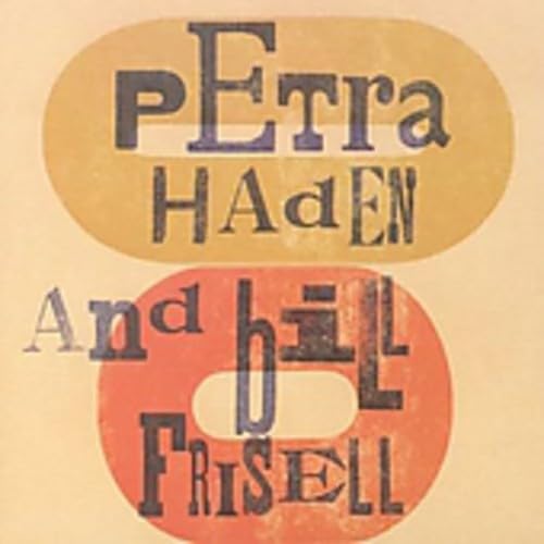 Petra Haden & Bill Frisell