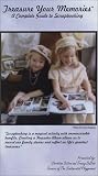 Treasure Your Memories - A Complete Guide to Scrapbooking