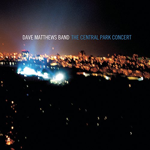 Dave Matthews Band - Central Park Concert - Zortam Music
