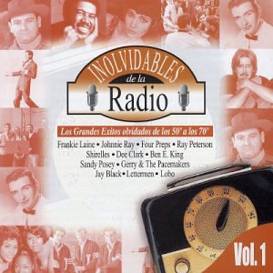 Inolvidables de la Radio, Vol. 1
