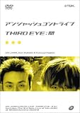 アンジャッシュコントライブ‾THIRD EYE:開‾