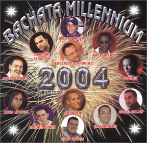 Bachata Millennium 2004