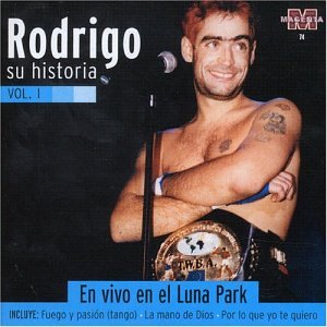 Rodrigo - Historia Vol. 1: En Vivo en el Luna - Zortam Music