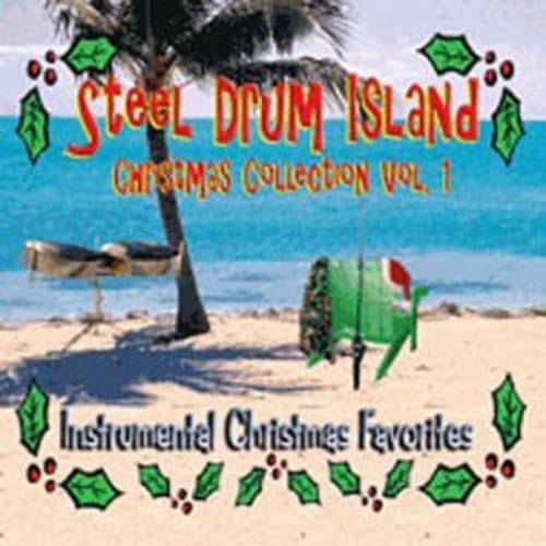 Steel Drum Island Christmas Collection - Volume 1