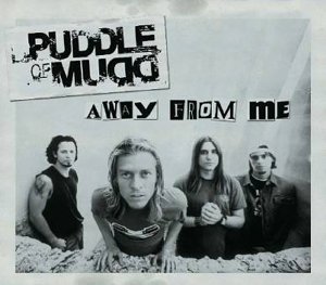 Puddle Of Mudd - Away From Me (Radio Edit) Lyrics - Zortam Music