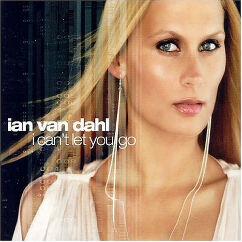 Ian Van Dahl - I Can
