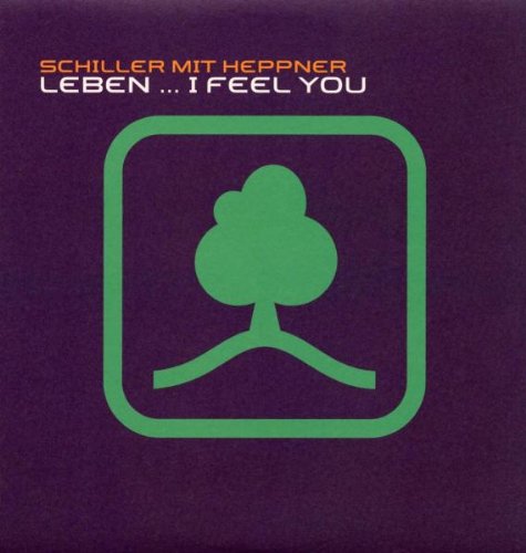 Schiller Mit Heppner - Leben - Zortam Music