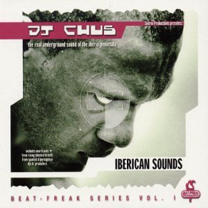 DJ Chus: Iberican Sounds