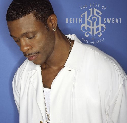 KEITH SWEAT - Black Music Lounge, Pt. 4 - Chill To The Soul Of R&b - Zortam Music